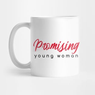 Promising young woman Mug